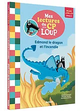 Broschiert Edmond le dragon et l'incendie NED 2022 von Lallemand Orianne;Boudebesse Sess - Thuillier Eléonore