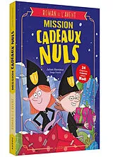 Broschiert Roman de l'avent - Mission cadeaux nuls von Hervieux Julien ;Funck Diego