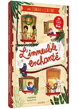 Broschiert Roman de l'avent - L'immeuble enchanté von Magdalena ;Berdal Pauline