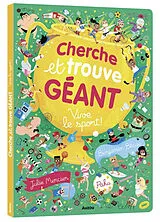 Kartonierter Einband Cherche et trouve géant, Vive le sport ! von Mercier Julie , Paku Becue Benjamin