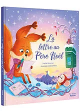 Broschiert La lettre au Père Noël von Sophie; Zababshkina, Anastasia Moronval