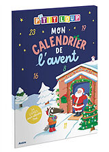  P'tit loup , Mon calendrier de l'avent von Lallemand Orianne ;Thuillier Éléonore