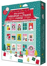 Broschiert Mon premier calendrier de l'Avent créatif : 24 surprises créatives dès 3 ans ! : petites mains von Wendy Kendall