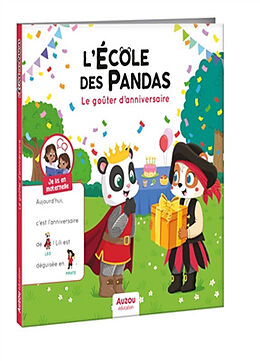 Broché L'école des pandas. Le goûter d'anniversaire de Dominique; Mirabel, Deborah; Vayounette Butet