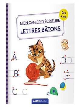 Broché Mon cahier d'écriture : lettres bâtons : les chats de 