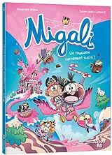 Broschiert Migali tome 6 von Alexandre Arlène ;Öckto Lambert Fabien