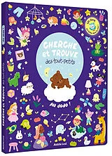 Kartonierter Einband CHERCHE ET TROUVE DES TOUT-PETITS - AU DODO ! von OPREA TEODORA