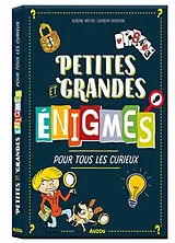 Broschiert Petites et grandes énigmes pour tous les curieux von Aurore; Audouin, Laurent Meyer