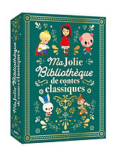 Broschiert Ma jolie bibliothèque de contes classiques von 