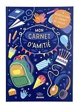 Fester Einband Mon carnet d'amitié von Amanda Shufflebotham
