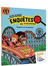 Broschiert Mystère sur le grand 8 : CE1 au CE2, 7-8 ans von Christophe; Turquois, Alice Loupy