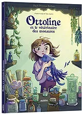 Broschiert Ottoline et le vétérinaire des monstres. Vol. 1. La formation von Sarah Marchand