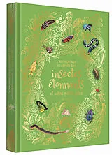 Broschiert L'anthologie illustrée des insectes étonnants et autres petites bêtes von Jess French