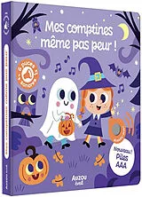 Kartonierter Einband Mes comptines même pas peur ! von Tiago; Cabrol, Emmanuelle Americo