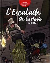 Kartonierter Einband L'Escalade de Genève en 1602 von Sophie de; Gosselin, Marine Mullenheim