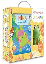 Broschiert Nina la grenouille von Wendy Kendall