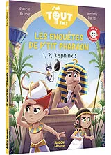 Broschiert Les enquêtes de P'tit pharaon. 1, 2, 3, sphinx ! von Pascal; Parigi, Jérémy Brissy