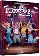 Broschiert Les influenceuses. Les #4mies sur scène von Anouk; Filippini, Nina Filippini