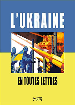 Broché L'Ukraine en toutes lettres de 