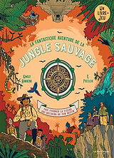 Broché La fantastique aventure de la jungle sauvage de Emily Hawkins