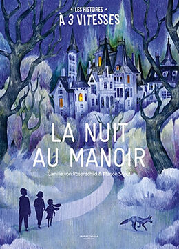 Broché La nuit au manoir de Camille Von Rosenschild, Marion Sonet