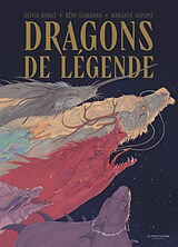 Broschiert Dragons de légende von Rémi Giordano, Olivia Godat