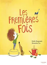 Broschiert Les premières fois von Emilie Chazerand, Amandine Piu