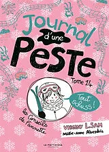 Broschiert Journal d'une peste. Vol. 14. Tout schuss ! von Virginy L. Sam