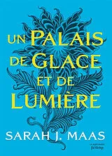 Broschiert Un palais de glace et de lumière von Sarah J. Maas