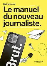 Broschiert Le manuel du nouveau journaliste von Justine Pinaud
