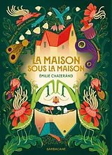 Broschiert La maison sous la maison von Emilie Chazerand