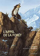 Broschiert L'appel de la forêt von Jack ; A.c. Quarello, Maurizio London