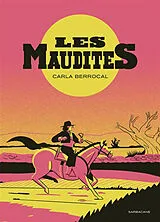 Broschiert Les maudites von Carla Berrocal