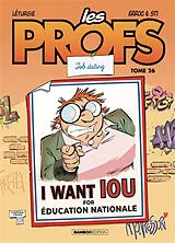  Les profs. Vol. 26. Job dating von Simon Erroc; Sti; Léturgie