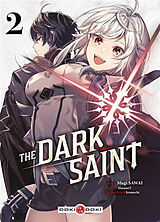 Broché The dark saint. Vol. 2 de Mugi; Icomochi MasamiT; Sawai