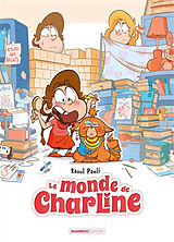 Broché Les mondes de Charline. Vol. 1 de Paoli-r