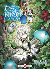 Broschiert The cave king. Vol. 6 von Naehara-h+demise-t