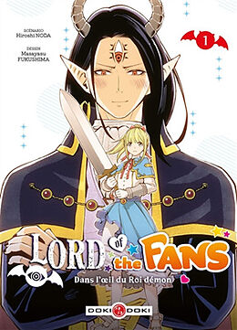 Broché Lord of the fans - vol. 01 de Noda-h+fukushima-m