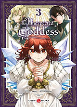 Broché The unexpected goddess. Vol. 3 de Amasaki-h+arima-t