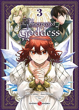 Broché The unexpected goddess. Vol. 3 de Amasaki-h+arima-t