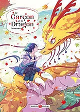 Broschiert Le garçon et le dragon von Idonaka
