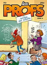 Broschiert Les profs. Vol. 4. Rentrée des artistes von Pica; Erroc