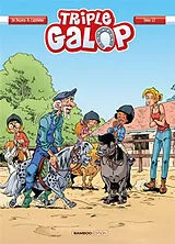 Broschiert Triple galop. Vol. 13 von Christophe; Du Peloux, Benoît Cazenove
