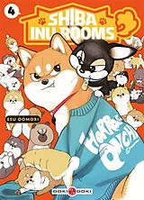 Broschiert Shiba inu rooms. Vol. 4 von Esu Oomori
