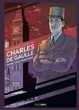 Broschiert Charles de Gaulle. Mais la France libérée von Jean-Yves; Plumail, Claude Le Naour