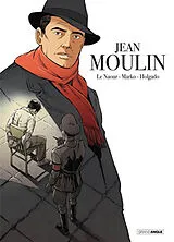 Broschiert Jean Moulin von Jean-Yves; Marko; Holgado, Inaki G. Le Naour