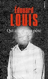 Kartonierter Einband Qui a tué mon père von Edouard Louis