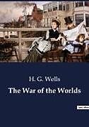 Kartonierter Einband The War of the Worlds von H. G. Wells
