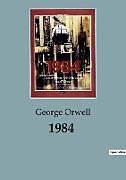 Kartonierter Einband 1984 von George Orwell