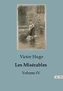 Kartonierter Einband (Kt) Les Misérables von Victor Hugo